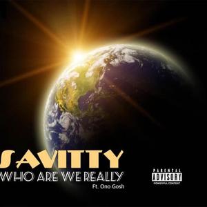 Who Are We Really (feat. Ono Gosh) [Explicit]