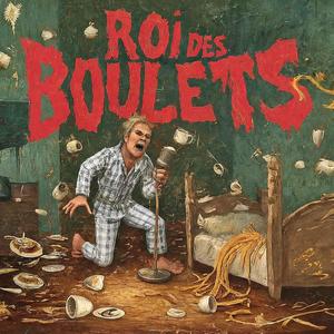 Roi Des Boulets