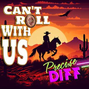 Can't Roll With Us (Explicit)