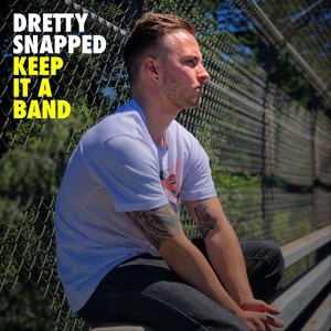 Keep It a Band (Explicit)