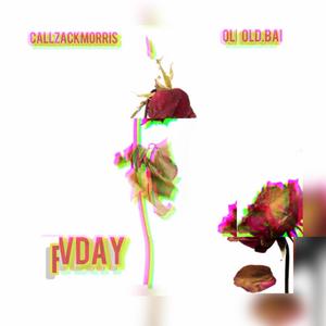 FVDAY (feat. Old BAi)