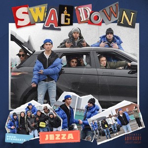 Swag Down (Explicit)