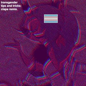 transgender tips and tricks