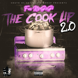 The Cook Up 2.0 (Explicit)