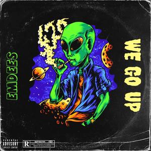 WE GO UP (Explicit)