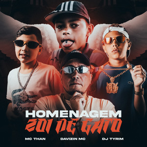 Homenagem Zoi de Gato (Explicit)