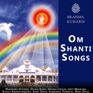 Shanti Ki Shakti Se Shanti Jag Mein Brahma Kumaris