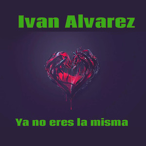 Ya No Eres la Misma