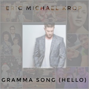 Gramma Song (Hello)