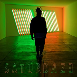 SATURDAZE (Explicit)