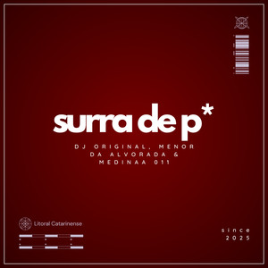 Surra de p* (Explicit)