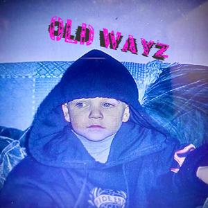 Old Wayz