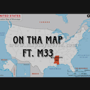 On Tha Map (feat. M33) (Explicit)