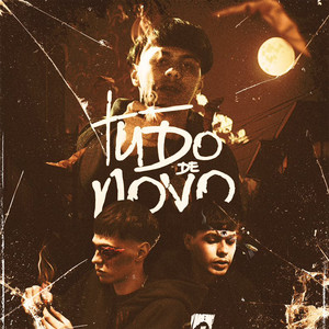 Tudo de Novo (Explicit)