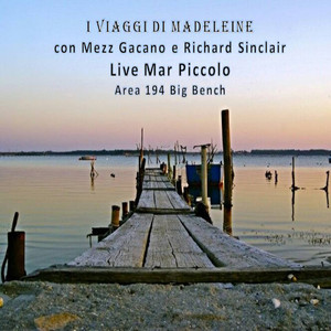 Live Mar Piccolo (Area 194 Big Bench)