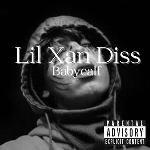 Lil Xan Diss (Explicit)