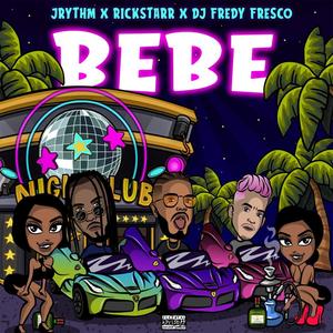 Bebe (Explicit)