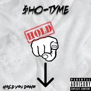 Hold You Down (Explicit)