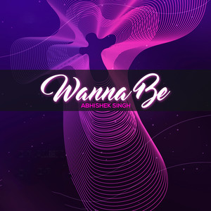 Wanna Be