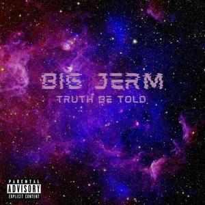 Big Jerm - Blame You