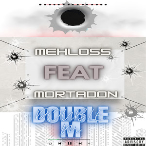 DOUBLE M (Explicit)