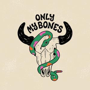 Only My Bones (feat. Victoria Carbol)