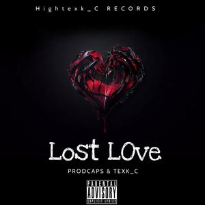 Lost Love (Explicit)