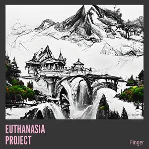 EUTHANASIA PROJECT