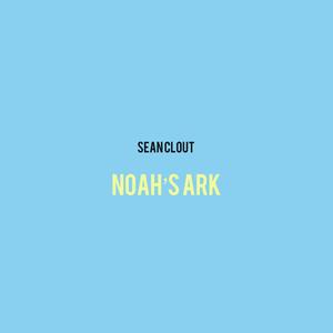 Noah's Ark (Explicit)