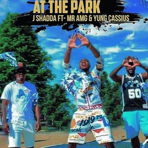 AT THE PARK (Explicit)
