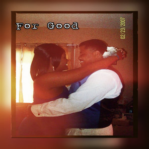 For Good