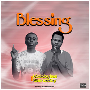 Blessing (Explicit)