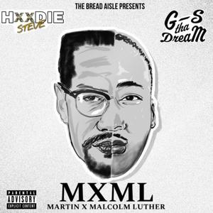 MXML (feat. G-S tha DreaM) (Explicit)