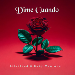 Dime cuando (Explicit)