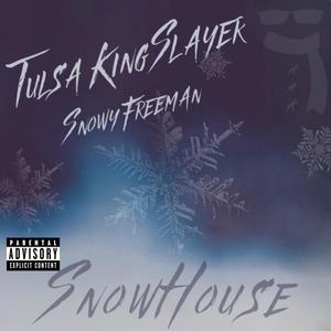 Tulsa Kingslayer (Pro Level) [Explicit]