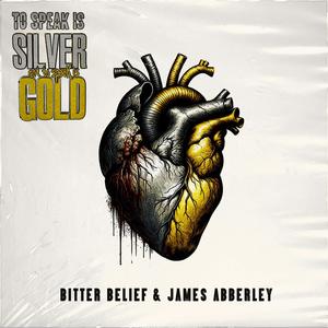 To Speak Is Silver Not To Speak Is Gold (Explicit)