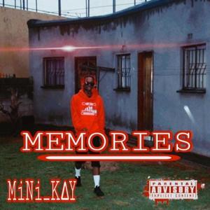 Memories don die (Explicit)