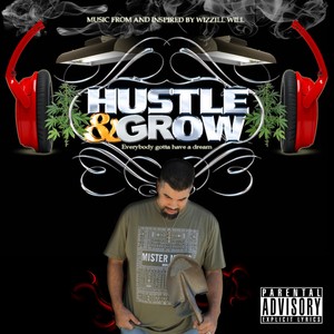 Hustle & Grow (Explicit)