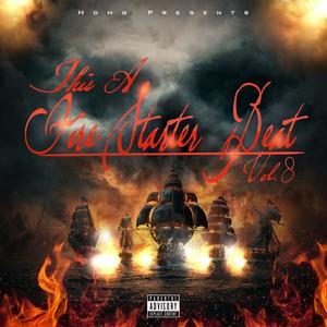 This a Firestarter Beat, Vol. 8 (Explicit)