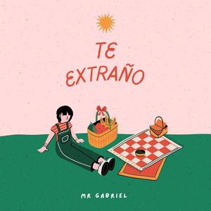 Te extraño
