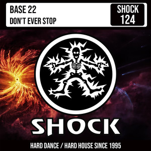 Don't Ever Stop (Original Mix)