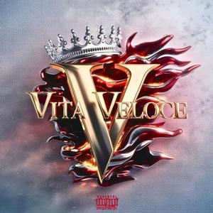 Vita Veloce (feat. W8) (Explicit)