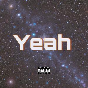 Yeah (Explicit)