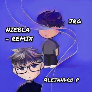 Niebla (feat. Alejandro P) (Remix)