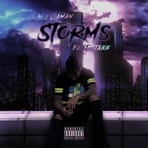 Storms (feat. JTabb) [Explicit]