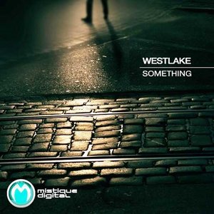 01. WestLake - Dreams About You (Original Mix)