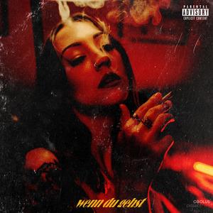 Wenn Du Gehst (Explicit)