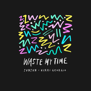 Waste My Time (Inst.)