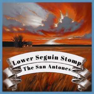 Lower Seguin Stomp