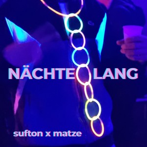 Nächte lang (Explicit)